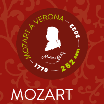 Mozart in Verona 2022: a week of live events from January 5th to 11th